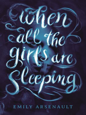 cover image of When All the Girls Are Sleeping
